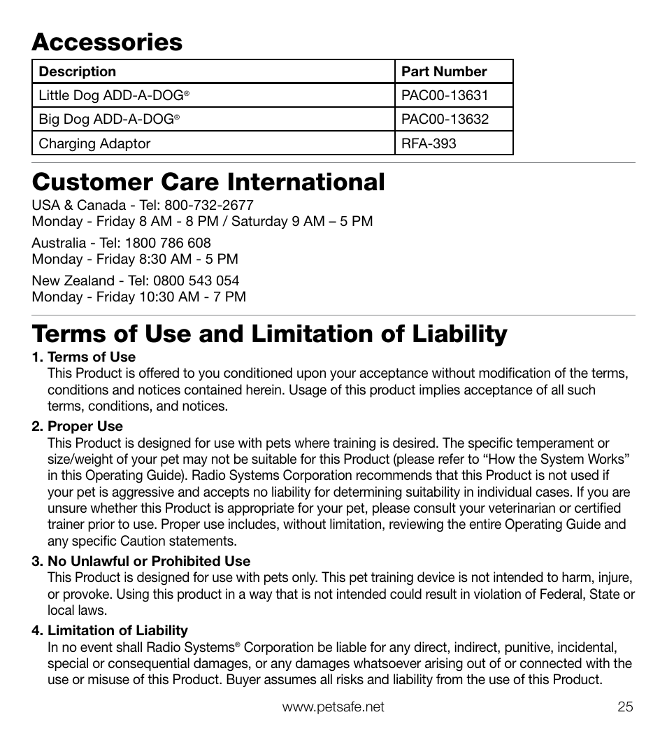 Accessories, Customer care international, Terms of use and limitation of liability | Petsafe Elite Big Dog Add-A-Dog® Extra Receiver Collar User Manual | Page 25 / 29