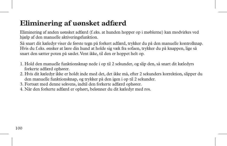 Eliminering af uønsket adfærd | Petsafe Indoor Bark Control, Ultrasonic User Manual | Page 100 / 108