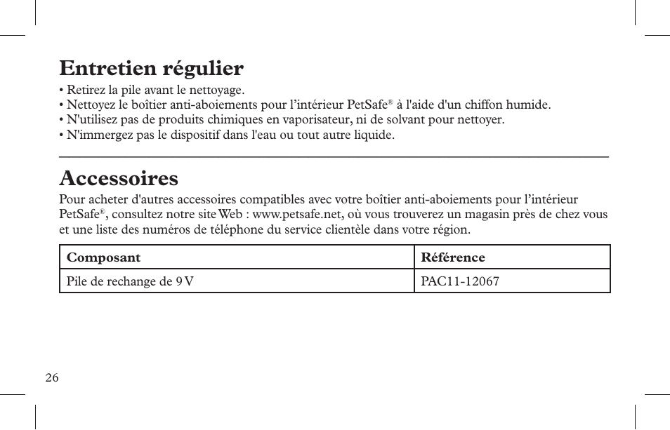 Entretien régulier, Accessoires | Petsafe Indoor Bark Control, Ultrasonic User Manual | Page 26 / 108