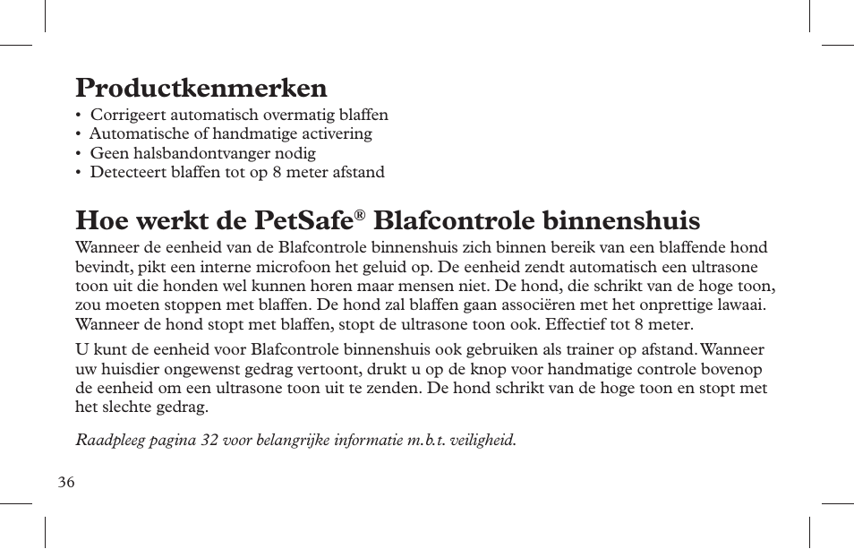 Productkenmerken, Hoe werkt de petsafe, Blafcontrole binnenshuis | Petsafe Indoor Bark Control, Ultrasonic User Manual | Page 36 / 108