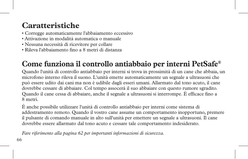 Caratteristiche | Petsafe Indoor Bark Control, Ultrasonic User Manual | Page 66 / 108