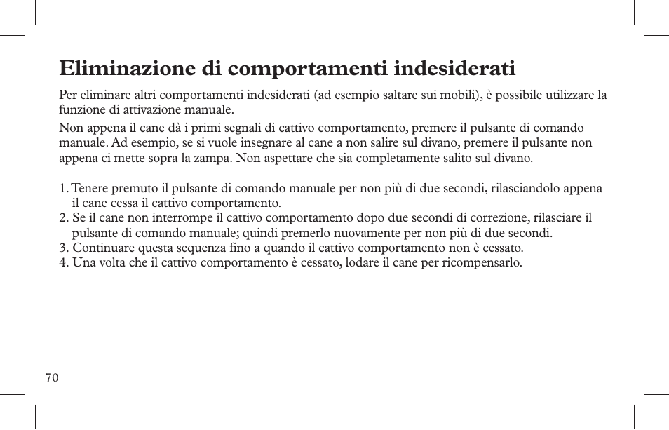Eliminazione di comportamenti indesiderati | Petsafe Indoor Bark Control, Ultrasonic User Manual | Page 70 / 108