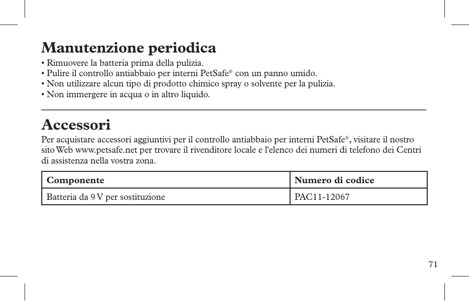 Manutenzione periodica, Accessori | Petsafe Indoor Bark Control, Ultrasonic User Manual | Page 71 / 108