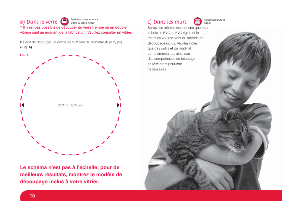 B) dans le verre, C) dans les murs | Petsafe Infra Red 4 Way Locking Deluxe Cat Flap User Manual | Page 16 / 74