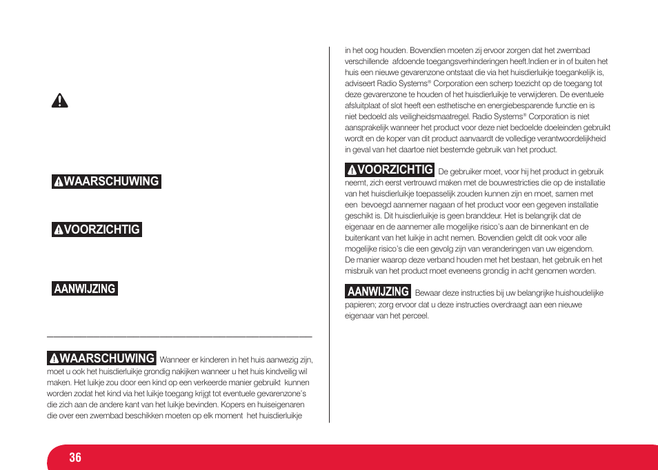 Waarschuwing, Voorzichtig | Petsafe Infra Red 4 Way Locking Deluxe Cat Flap User Manual | Page 36 / 74