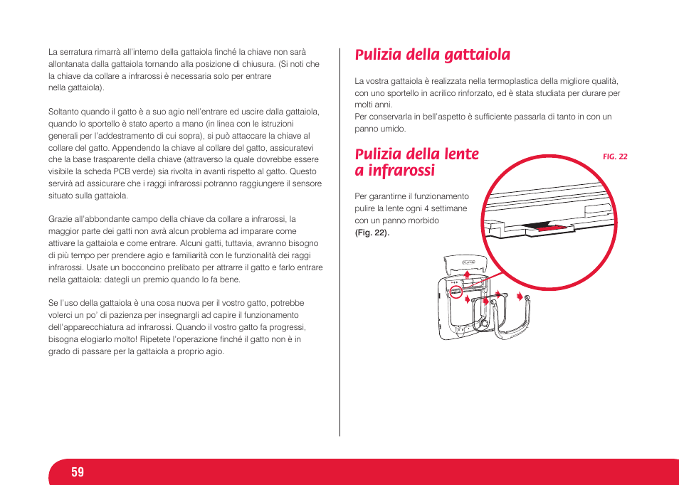Pulizia della gattaiola, Pulizia della lente a infrarossi | Petsafe Infra Red 4 Way Locking Deluxe Cat Flap User Manual | Page 59 / 74