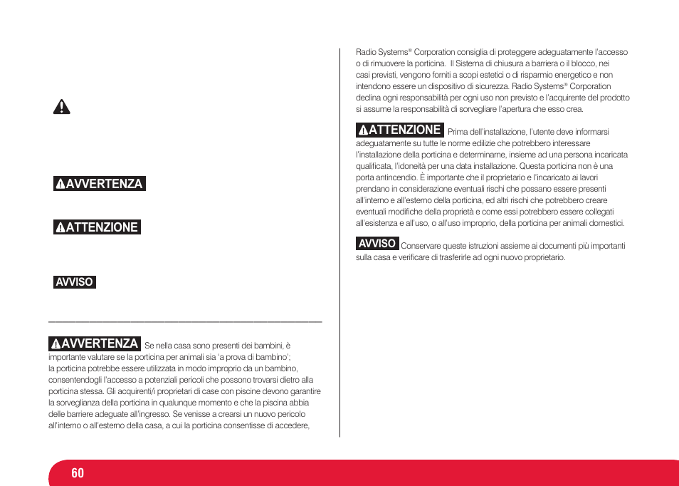 Avvertenza, Attenzione | Petsafe Infra Red 4 Way Locking Deluxe Cat Flap User Manual | Page 60 / 74