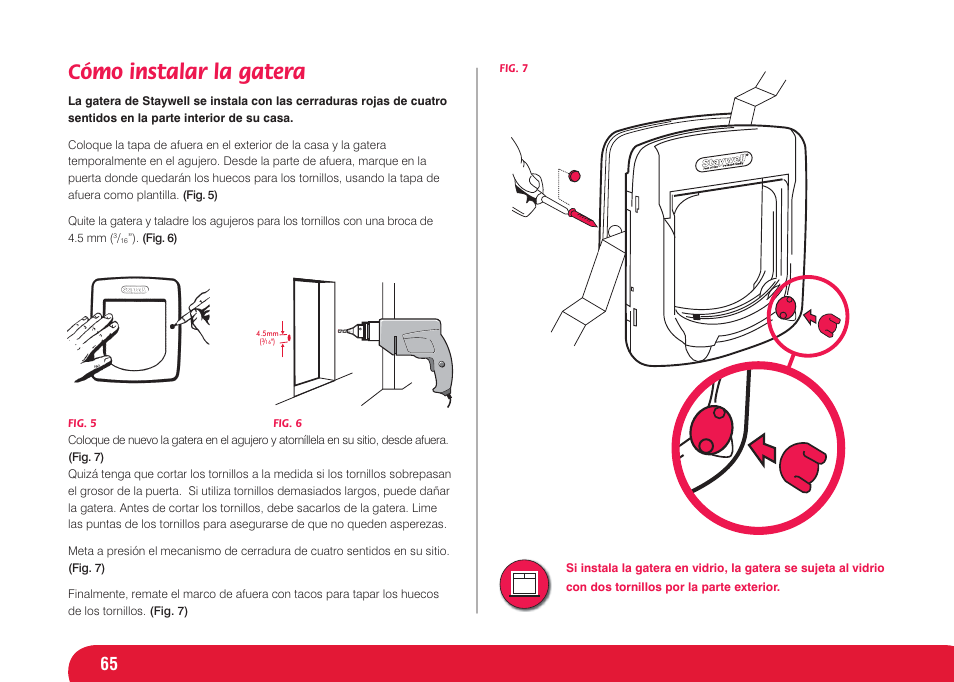 Cómo instalar la gatera | Petsafe Infra Red 4 Way Locking Deluxe Cat Flap User Manual | Page 65 / 74