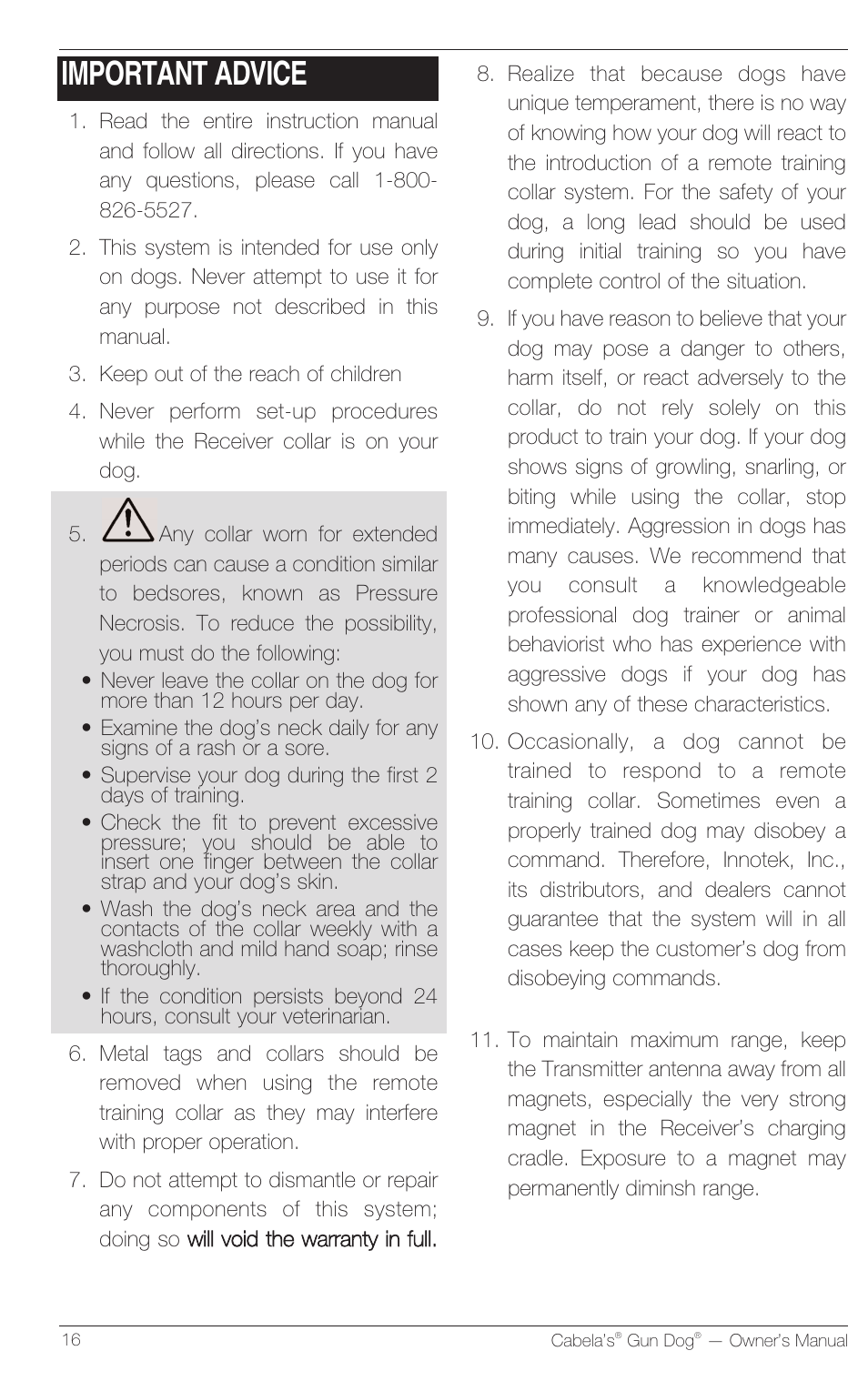 Important advice | Petsafe Innotek Cabela’s Gun Dog Remote Trainer User Manual | Page 16 / 24