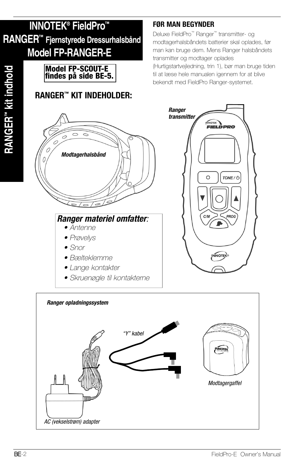 Fieldpro, Ranger, Model fp-ranger-e | Kit indhold, Ranger materiel omfatter, Fjernstyrede dressurhalsbånd, Kit indeholder | Petsafe Innotek FieldPro Remote Trainer User Manual | Page 134 / 156