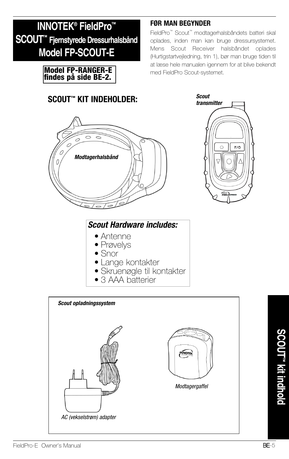 Fieldpro, Scout, Model fp-scout-e | Kit indhold, Scout hardware includes, Fjernstyrede dressurhalsbånd, Kit indeholder | Petsafe Innotek FieldPro Remote Trainer User Manual | Page 137 / 156