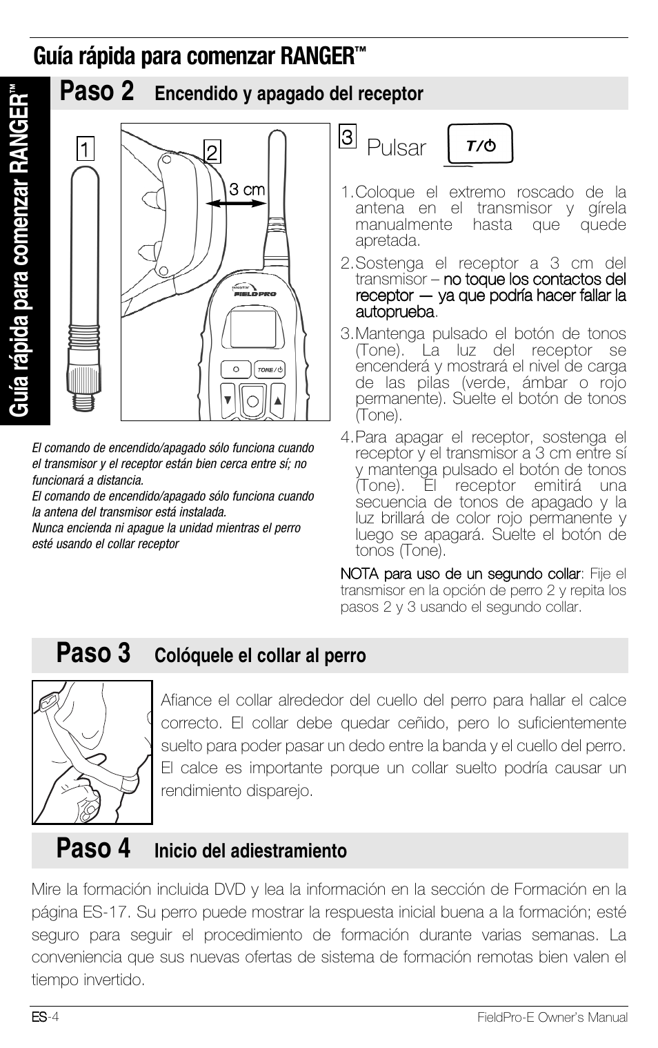 Paso 3, Paso 4, Paso 2 | Guía rápida para comenzar ranger, Pulsar, Colóquele el collar al perro, Inicio del adiestramiento, Encendido y apagado del receptor 1 1 | Petsafe Innotek FieldPro Remote Trainer User Manual | Page 48 / 156