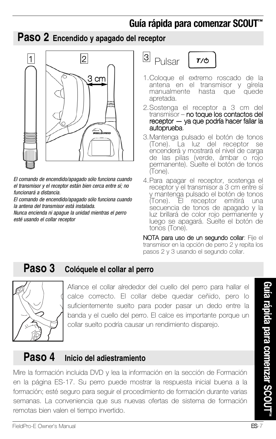 Paso 2, Paso 3, Paso 4 | Guía rápida para comenzar scout, Pulsar, Encendido y apagado del receptor, Colóquele el collar al perro 3 3 c cm m 2 2, Inicio del adiestramiento | Petsafe Innotek FieldPro Remote Trainer User Manual | Page 51 / 156