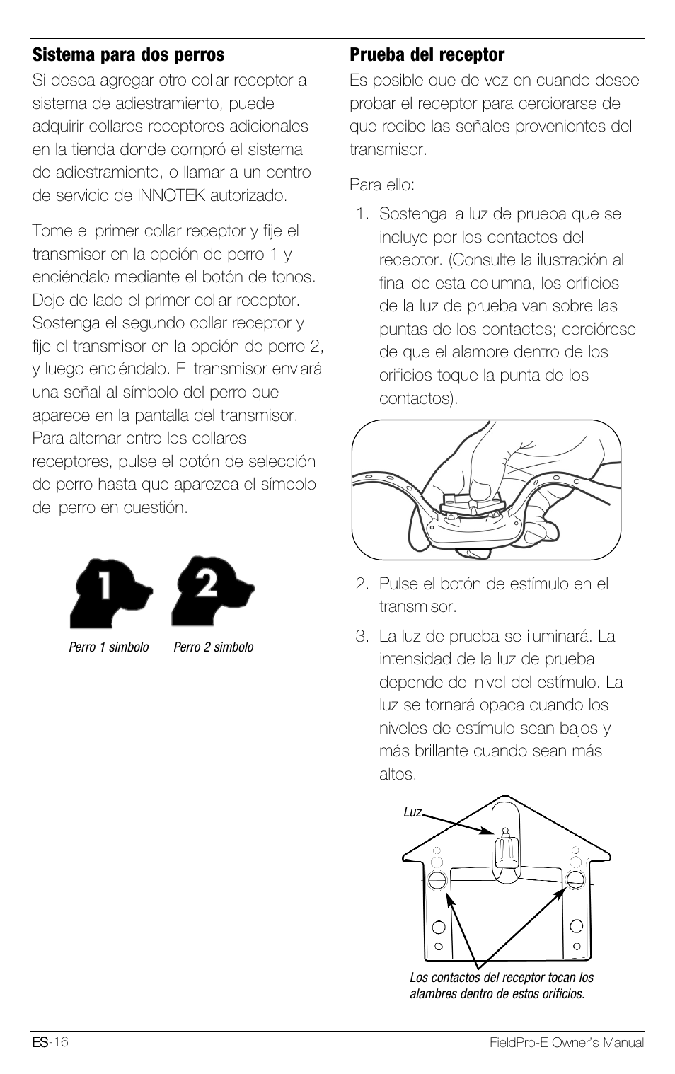 Sistema para dos perros, Prueba del receptor | Petsafe Innotek FieldPro Remote Trainer User Manual | Page 60 / 156