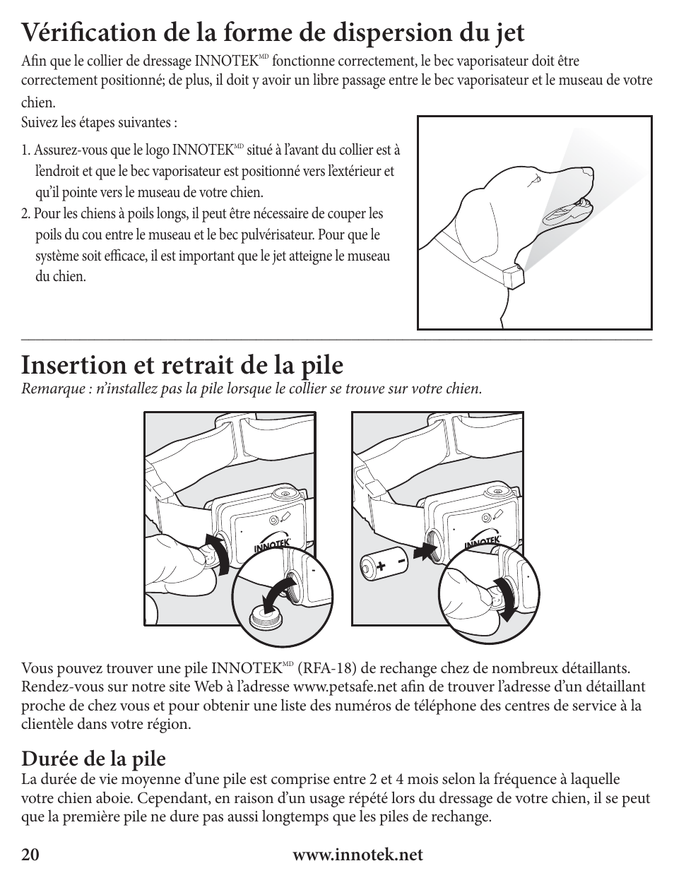 Vérifi cation de la forme de dispersion du jet, Insertion et retrait de la pile, Durée de la pile | Petsafe Innotek Spray Bark Control Collar User Manual | Page 20 / 76