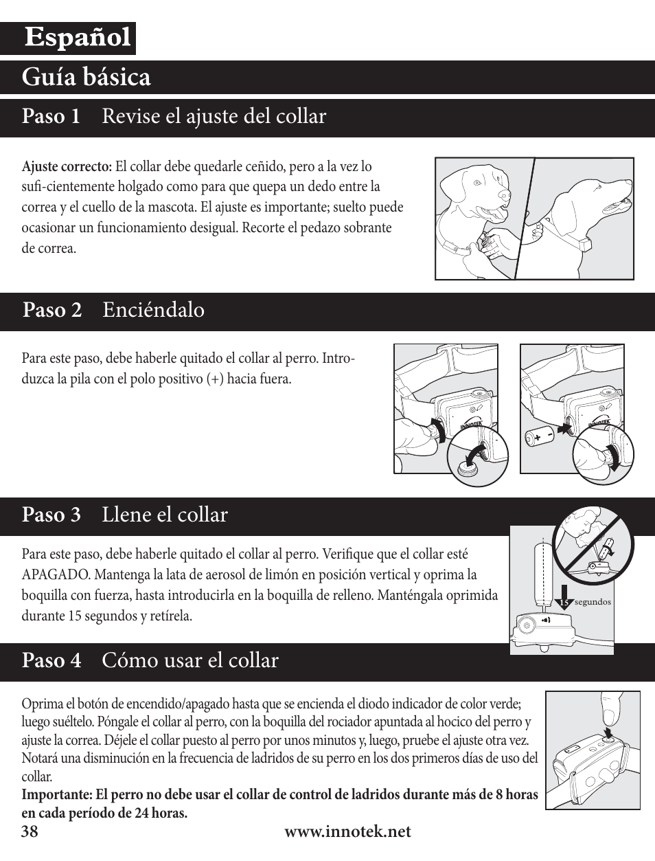 Guía básica, Paso 3 llene el collar, Paso 4 cómo usar el collar | Petsafe Innotek Spray Bark Control Collar User Manual | Page 38 / 76