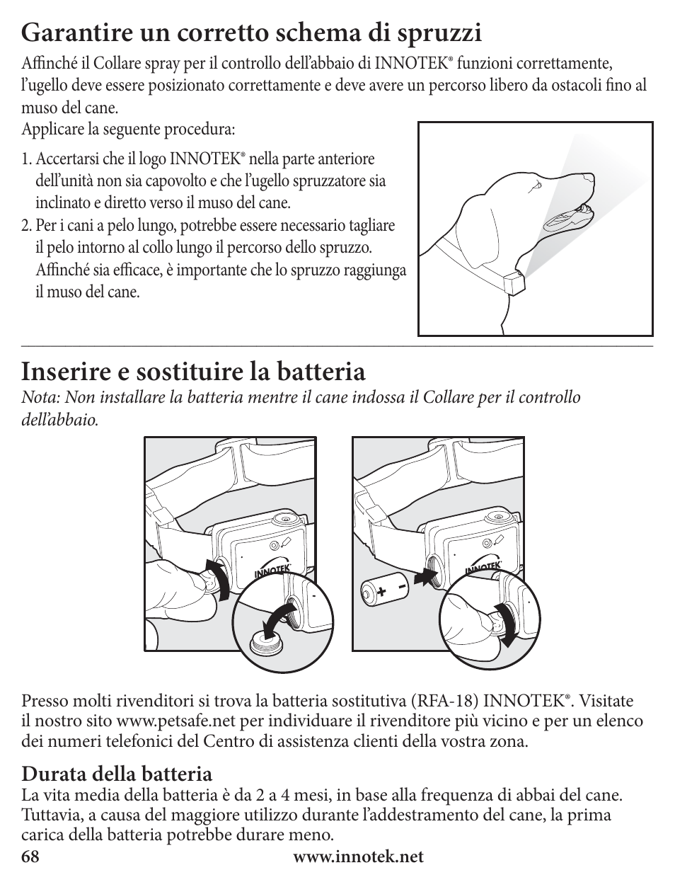 Garantire un corretto schema di spruzzi, Inserire e sostituire la batteria | Petsafe Innotek Spray Bark Control Collar User Manual | Page 68 / 76