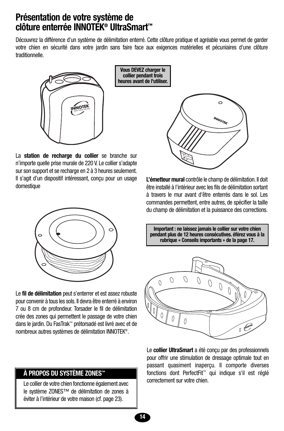 Ultrasmart, À propos du système zones | Petsafe Innotek UltraSmart Contain ‘n’ Train In-Ground Fence User Manual | Page 16 / 100