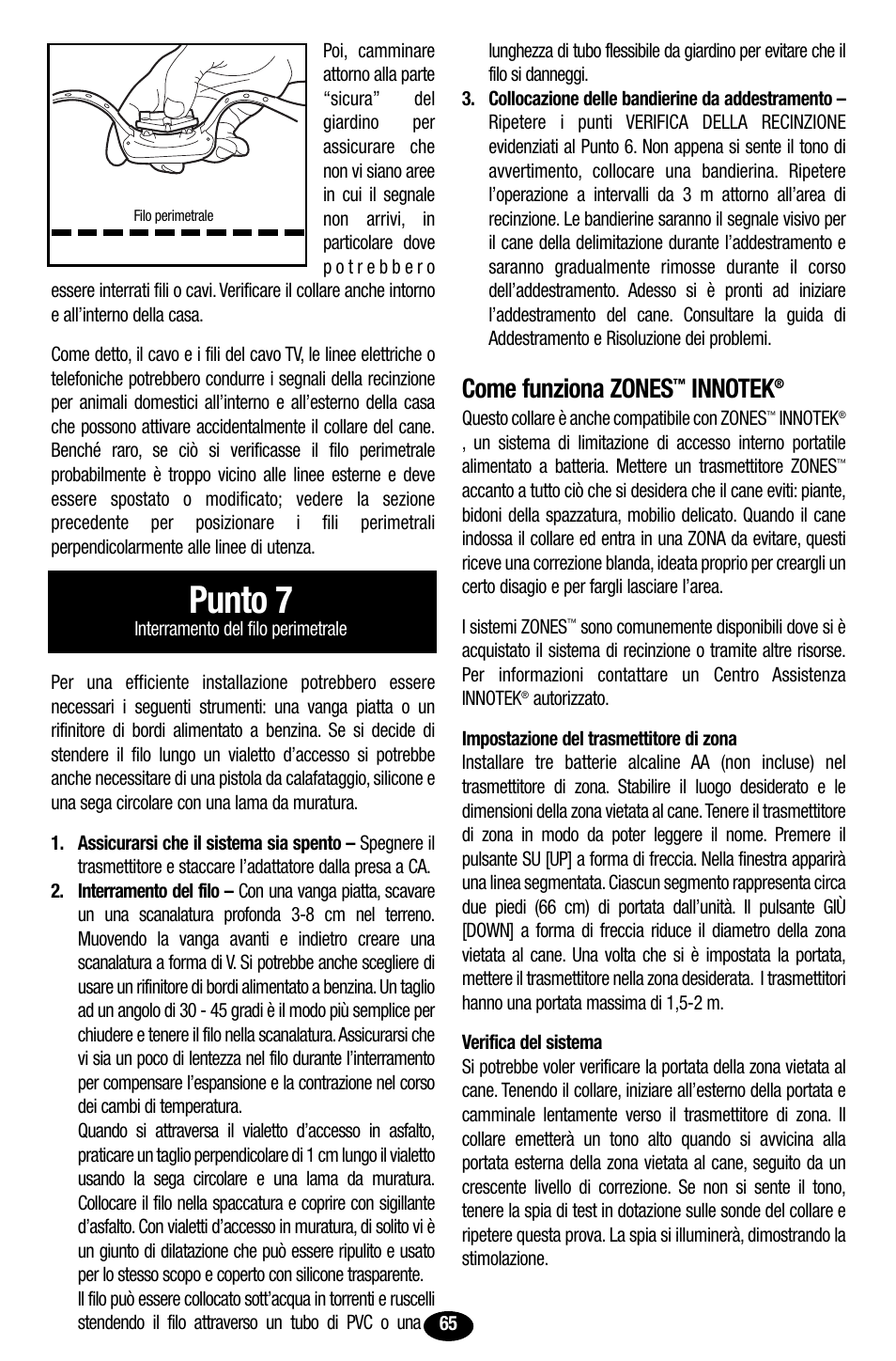 Punto 7, Come funziona zones | Petsafe Innotek UltraSmart Contain ‘n’ Train In-Ground Fence User Manual | Page 67 / 100