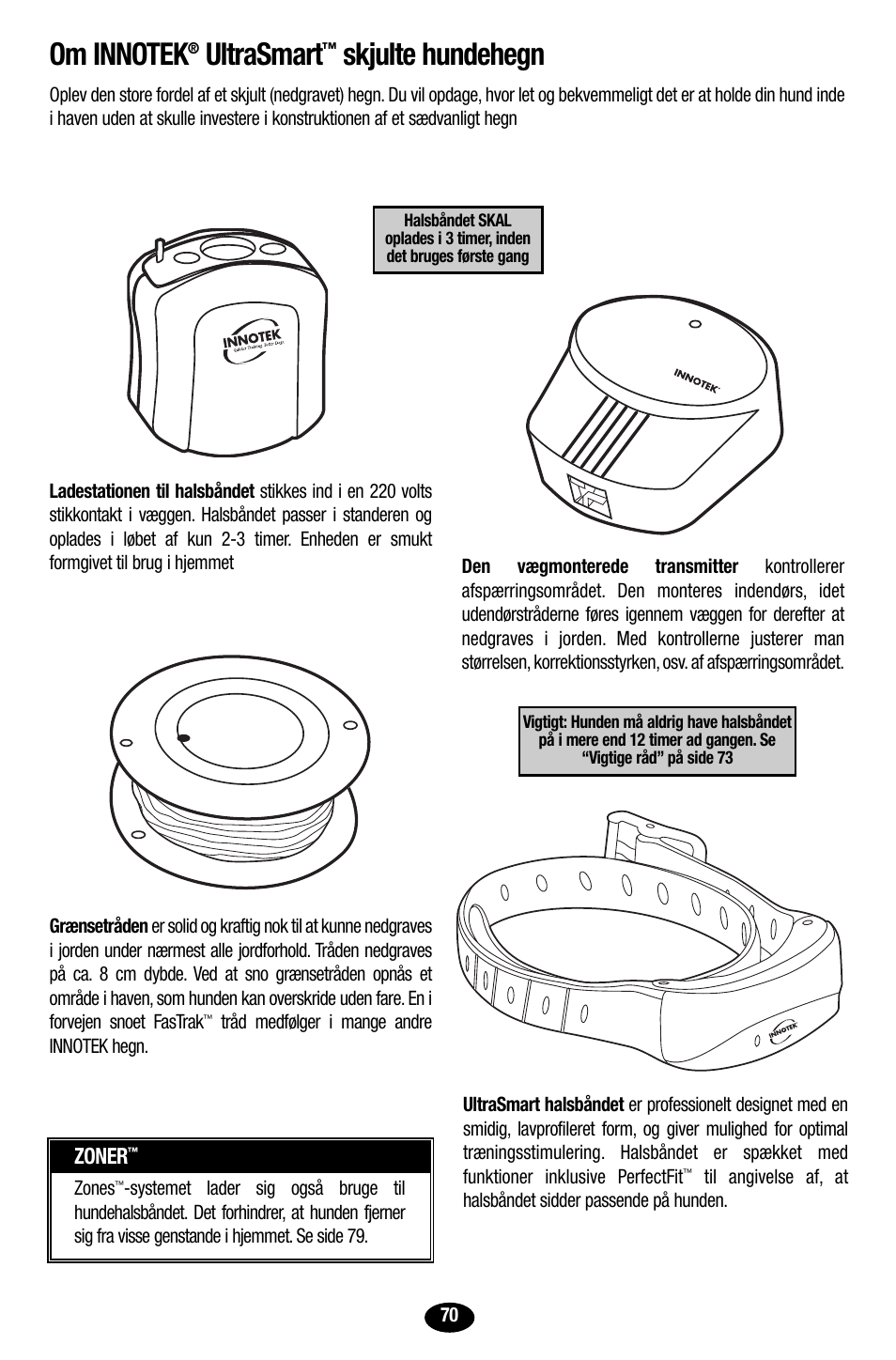 Ultrasmart, Skjulte hundehegn | Petsafe Innotek UltraSmart Contain ‘n’ Train In-Ground Fence User Manual | Page 72 / 100
