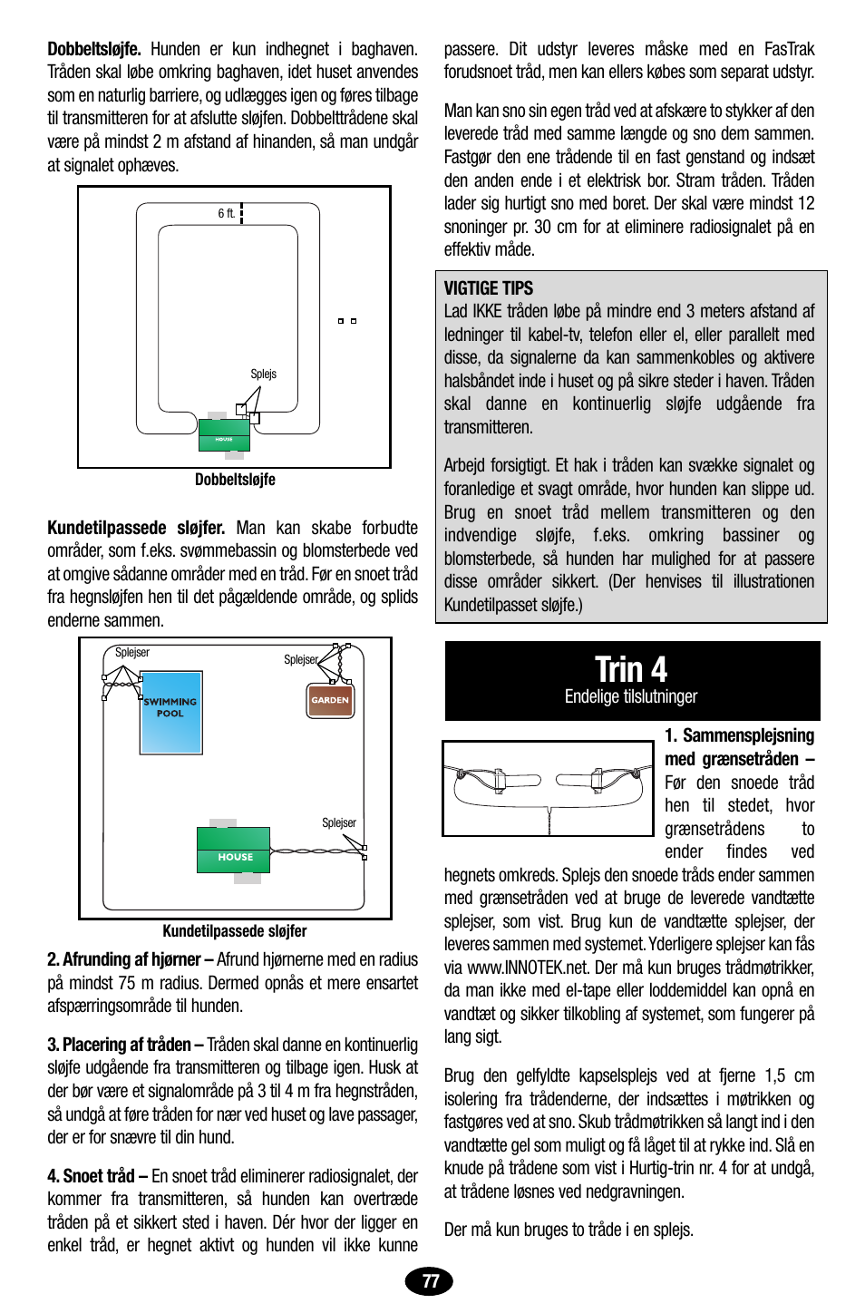 Trin 4 | Petsafe Innotek UltraSmart Contain ‘n’ Train In-Ground Fence User Manual | Page 79 / 100