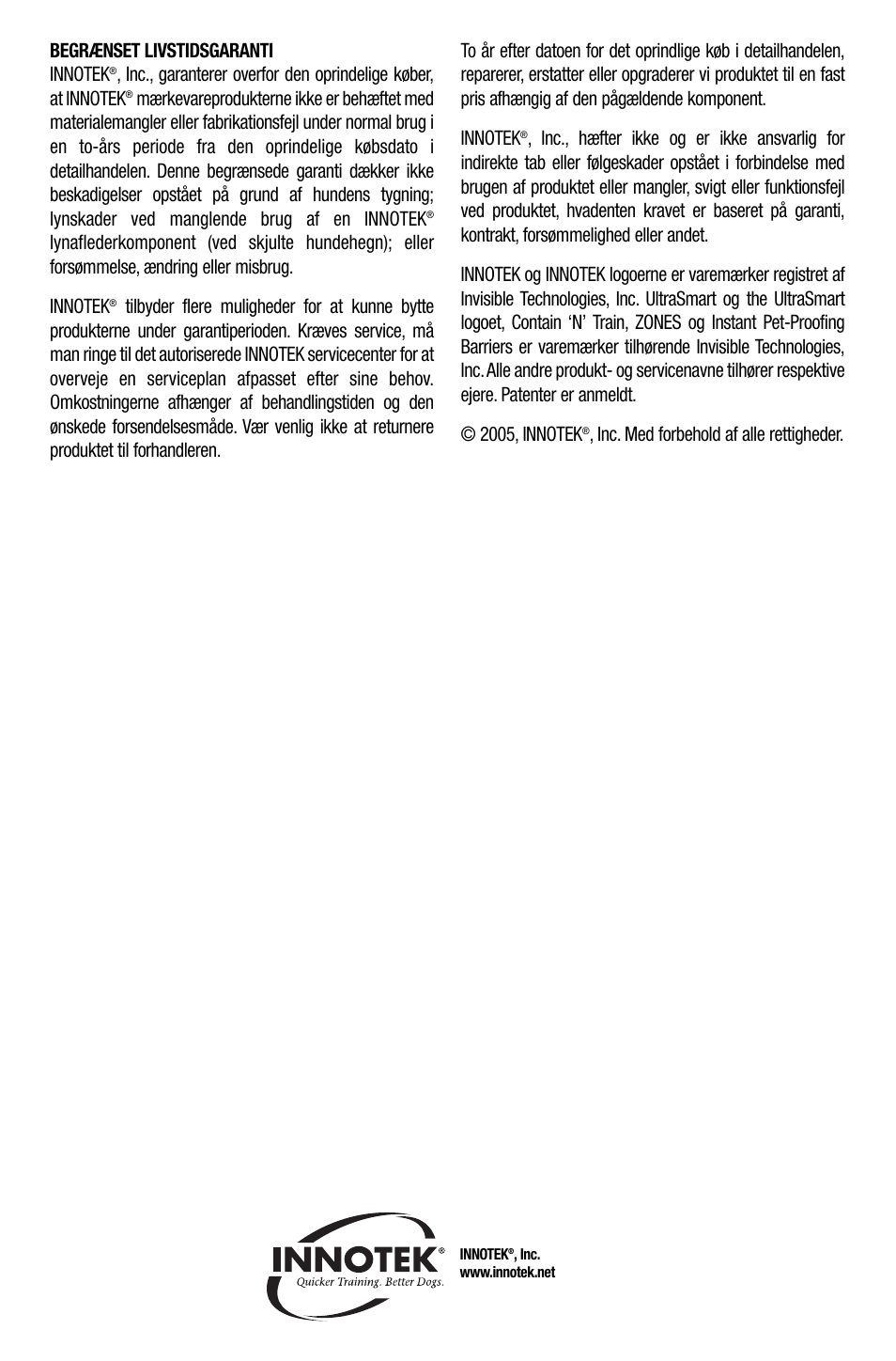 Inc. med forbehold af alle rettigheder | Petsafe Innotek UltraSmart Contain ‘n’ Train In-Ground Fence User Manual | Page 85 / 100