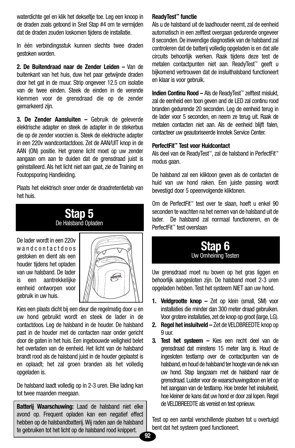 Stap 5, Stap 6 | Petsafe Innotek UltraSmart Contain ‘n’ Train In-Ground Fence User Manual | Page 94 / 100