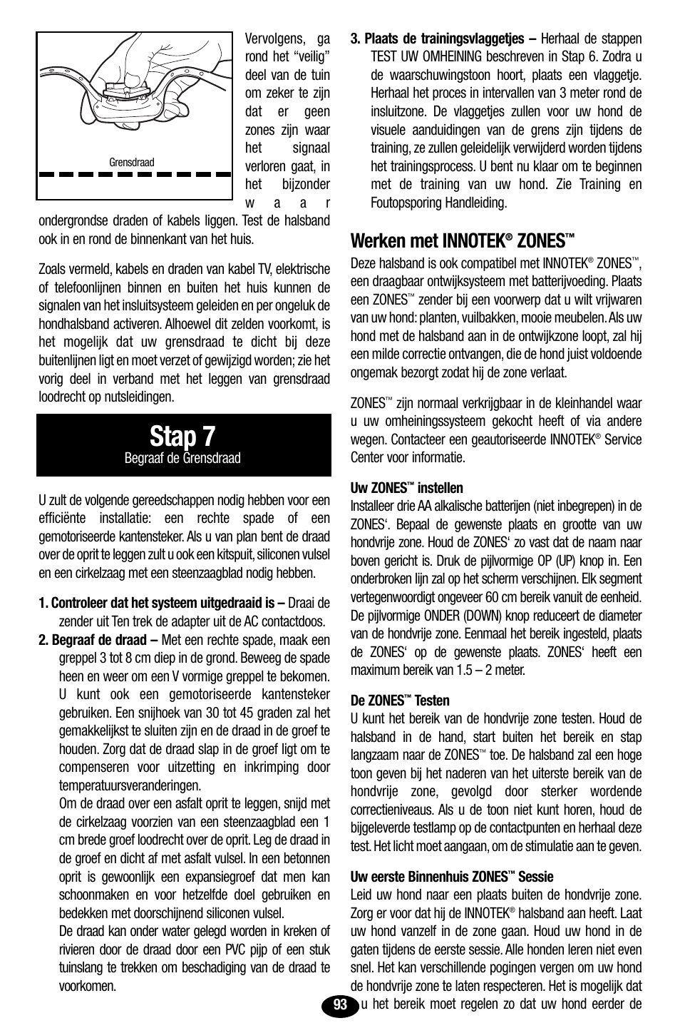 Stap 7, Zones | Petsafe Innotek UltraSmart Contain ‘n’ Train In-Ground Fence User Manual | Page 95 / 100