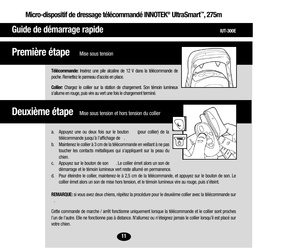 Deuxième étape, Première étape, Guide de démarrage rapide | Ultrasmart, 275m | Petsafe Innotek UltraSmart Micro Remote Trainer User Manual | Page 12 / 71