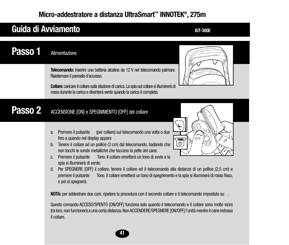 Passo 2, Passo 1, Guida di avviamento | Micro-addestratore a distanza ultrasmart, 275m | Petsafe Innotek UltraSmart Micro Remote Trainer User Manual | Page 42 / 71