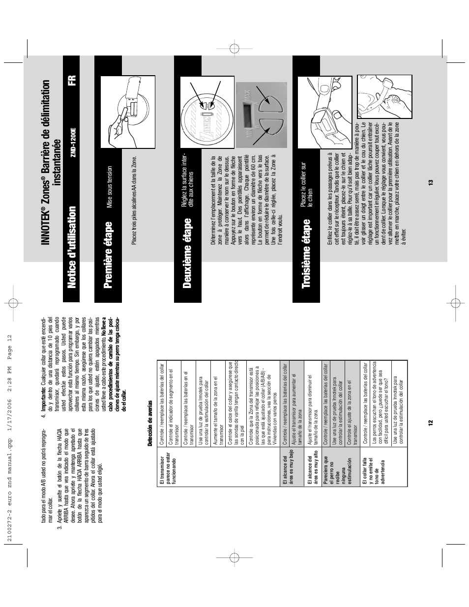 Première étape, Notice d’utilisation, Inno tek | Zones, Barrière de délimitation instantanée, Deuxième étape troisième étape | Petsafe Innotek Zones Instant Pet Proofing Barrier User Manual | Page 8 / 17