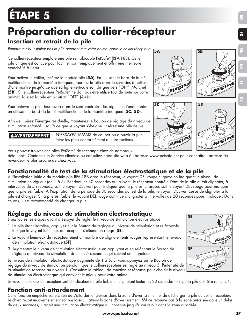 Étape 5 préparation du collier-récepteur, Insertion et retrait de la pile, Réglage du niveau de stimulation électrostatique | Fonction anti-attardement | Petsafe Little Dog Deluxe In-Ground Fence™ User Manual | Page 37 / 152