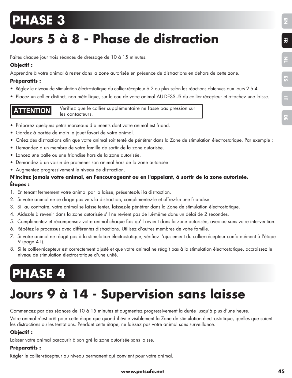 Phase 3 jours 5 à 8 - phase de distraction, Phase 4 jours 9 à 14 - supervision sans laisse | Petsafe Little Dog Deluxe In-Ground Fence™ User Manual | Page 45 / 152