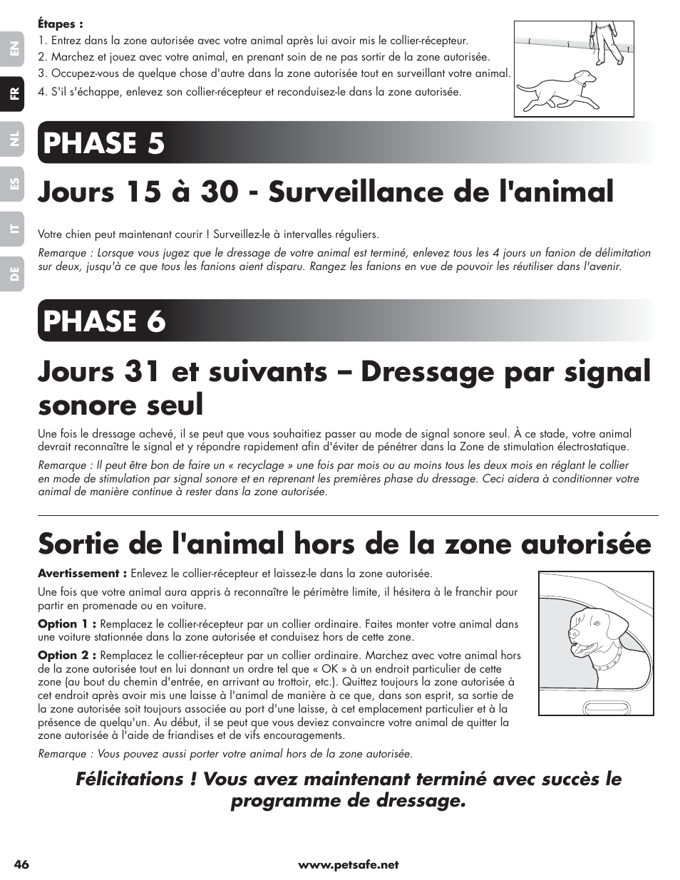 Sortie de l'animal hors de la zone autorisée | Petsafe Little Dog Deluxe In-Ground Fence™ User Manual | Page 46 / 152