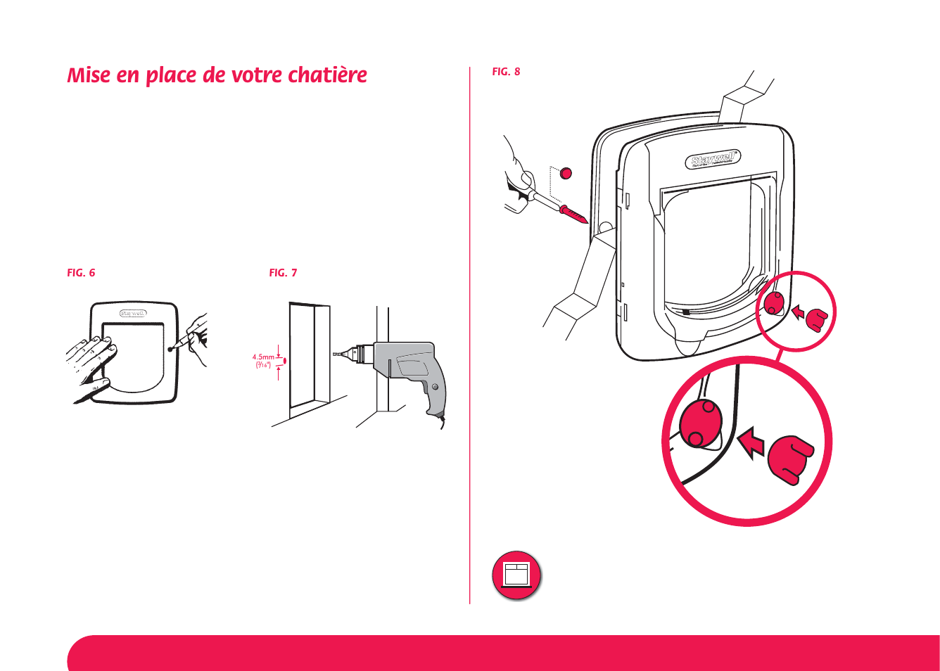 Mise en place de votre chatière | Petsafe Magnetic 4-Way Locking Cat Flap User Manual | Page 13 / 52