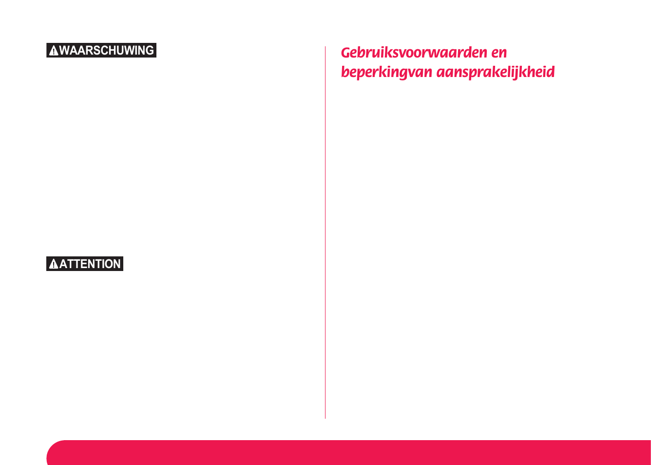 Attention waarschuwing | Petsafe Magnetic 4-Way Locking Cat Flap User Manual | Page 25 / 52