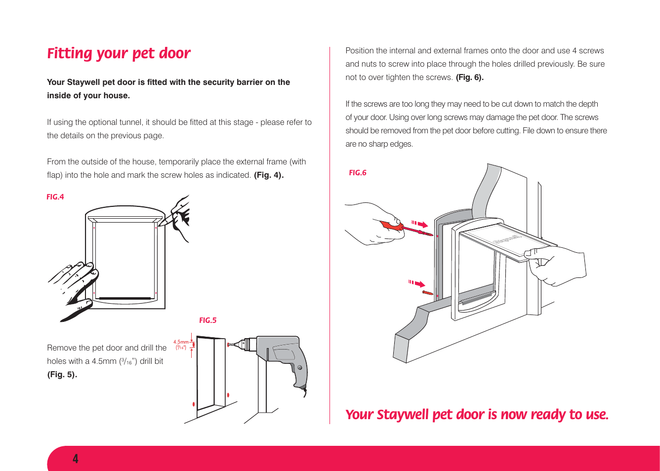 Fitting your pet door, Your staywell pet door is now ready to use | Petsafe Original 2 Way Pet Door User Manual | Page 5 / 40