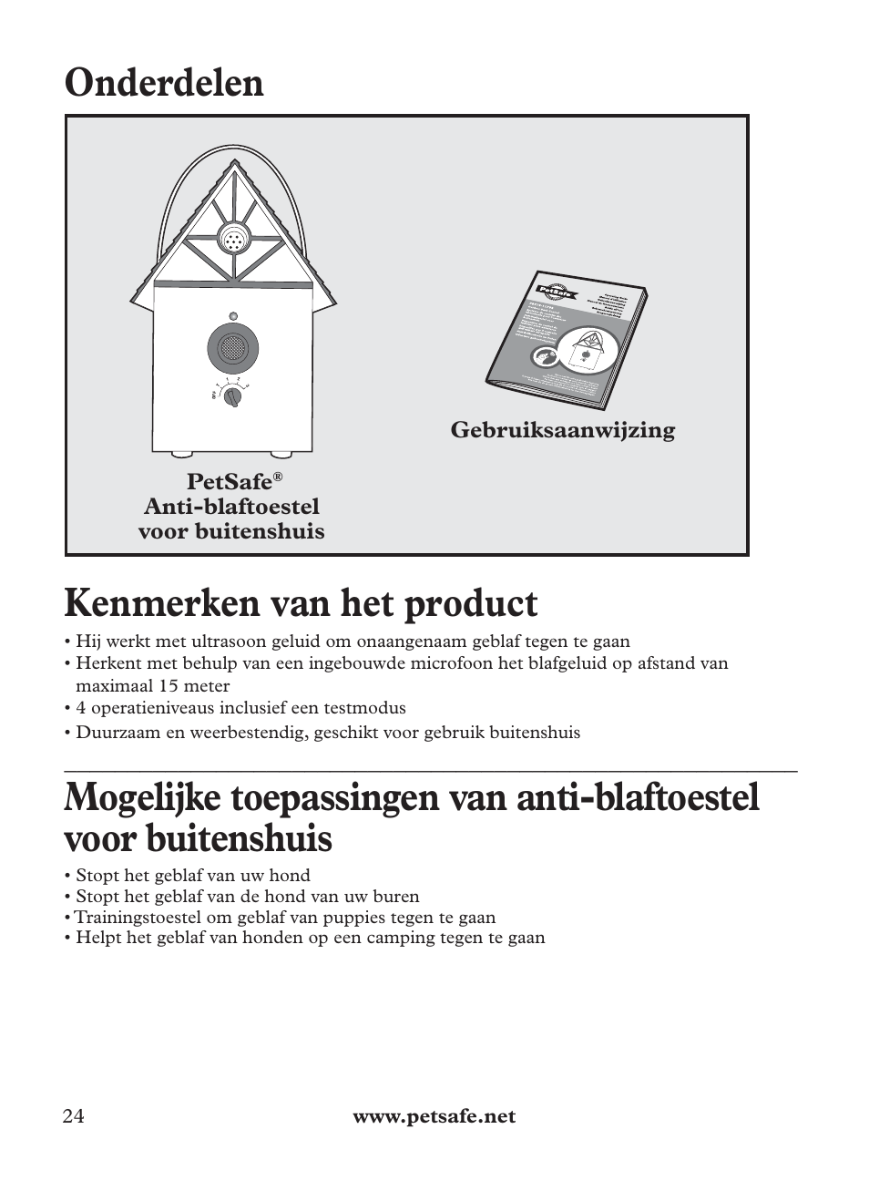 Onderdelen, Kenmerken van het product, Gebruiksaanwijzing petsafe | Anti-blaftoestel voor buitenshuis | Petsafe Outdoor Bark Control User Manual | Page 24 / 72