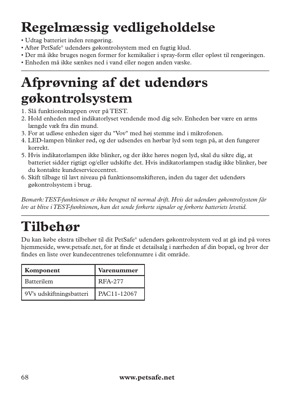 Regelmæssig vedligeholdelse, Afprøvning af det udendørs gøkontrolsystem, Tilbehør | Petsafe Outdoor Bark Control User Manual | Page 68 / 72