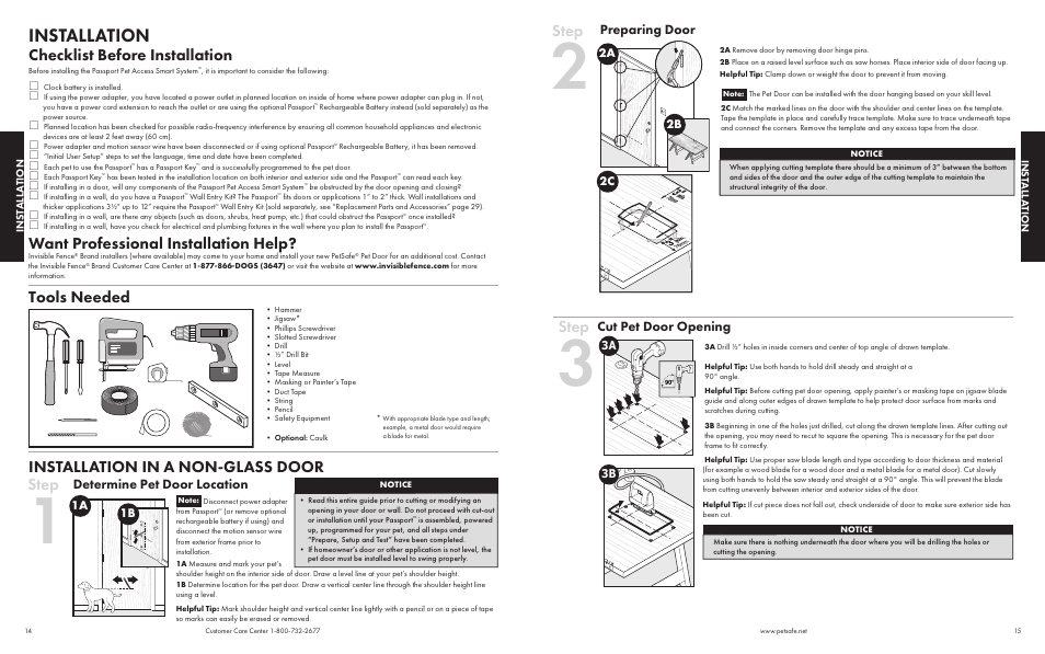 Installation, Step, Checklist before installation | Want professional installation help, Tools needed, Installation in a non-glass door, Preparing door, Cut pet door opening, Determine pet door location, 2a 2b 2c | Petsafe Passport™ Pet Access Smart System User Manual | Page 8 / 17