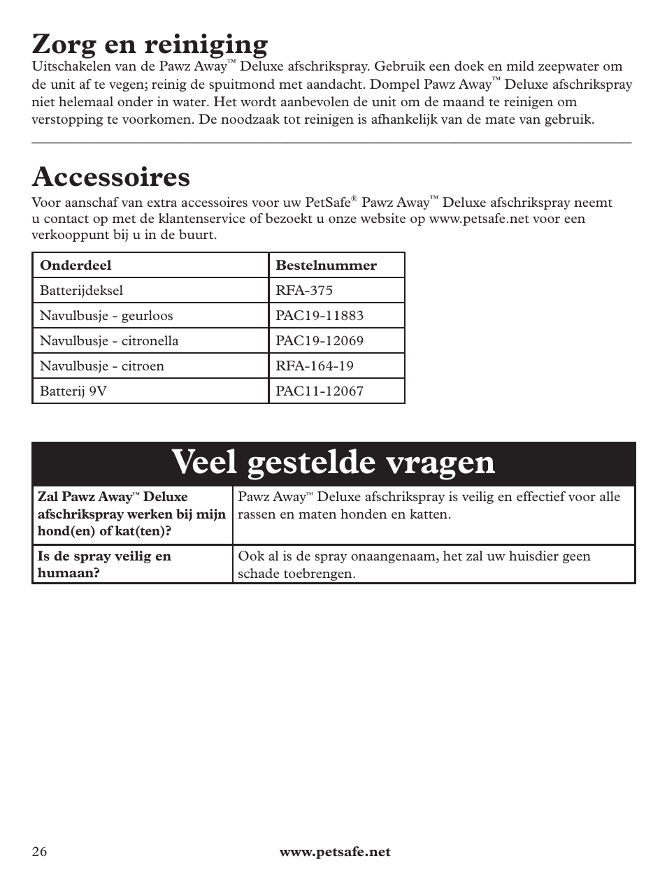 Veel gestelde vragen, Zorg en reiniging, Accessoires | Petsafe Pawz Away Deluxe Spray Deterrent User Manual | Page 26 / 68