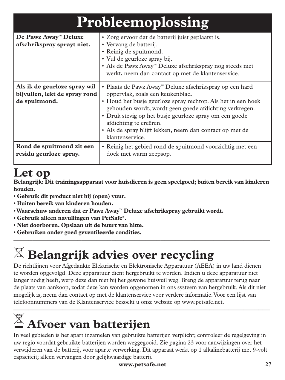 Probleemoplossing, Let op, Belangrijk advies over recycling | Afvoer van batterijen | Petsafe Pawz Away Deluxe Spray Deterrent User Manual | Page 27 / 68