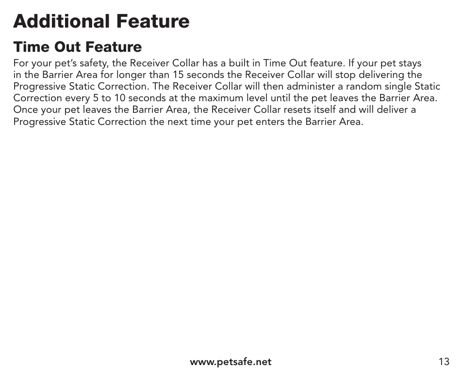 Additional feature, Time out feature | Petsafe Pawz Away® Extra Receiver Collar User Manual | Page 13 / 24