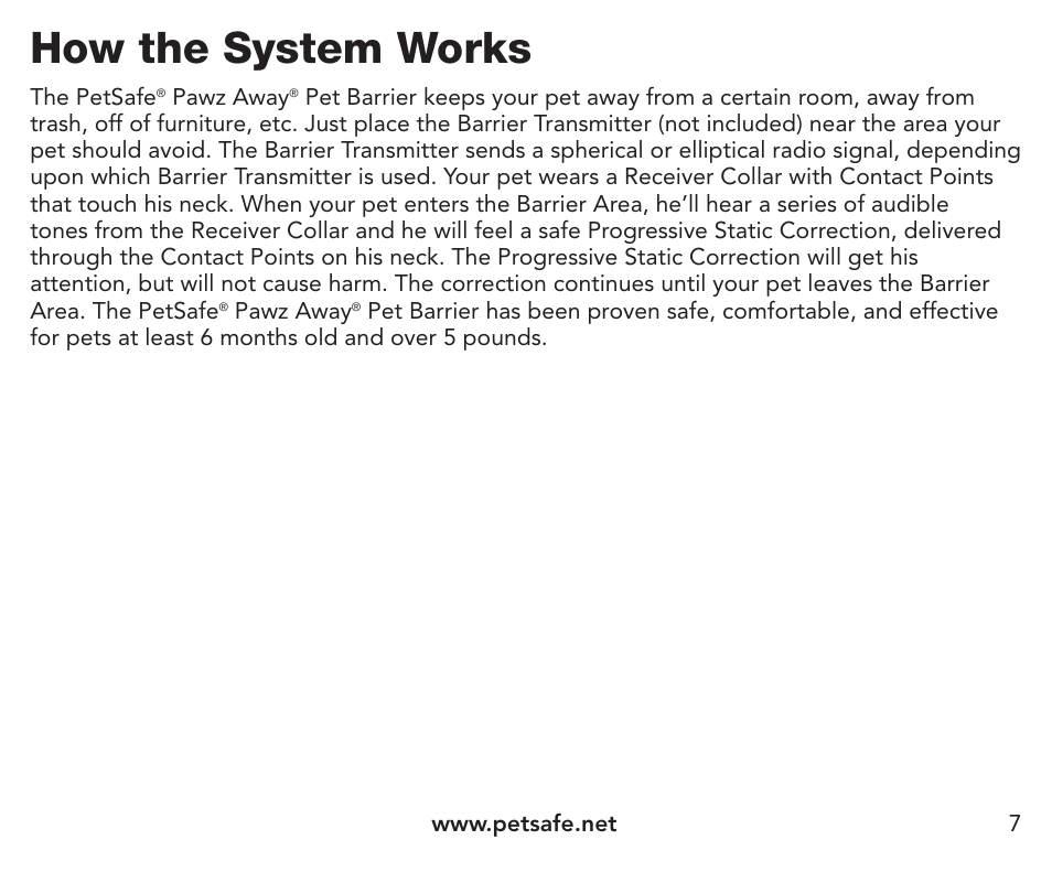 How the system works | Petsafe Pawz Away® Extra Receiver Collar User Manual | Page 7 / 24