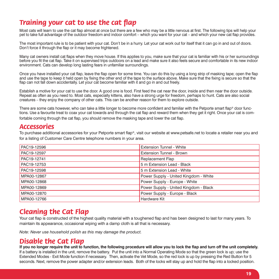 Training your cat to use the cat ﬂ ap, Accessories, Cleaning the cat flap | Disable the cat flap | Petsafe Petporte Smart Flap® Microchip Cat Flap User Manual | Page 19 / 116