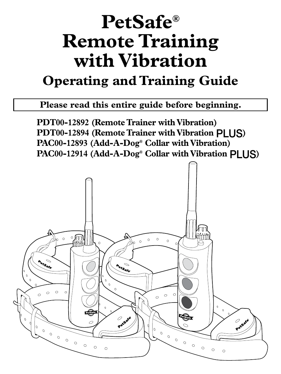 Petsafe Remote Trainer with Vibration PLUS User Manual | 24 pages