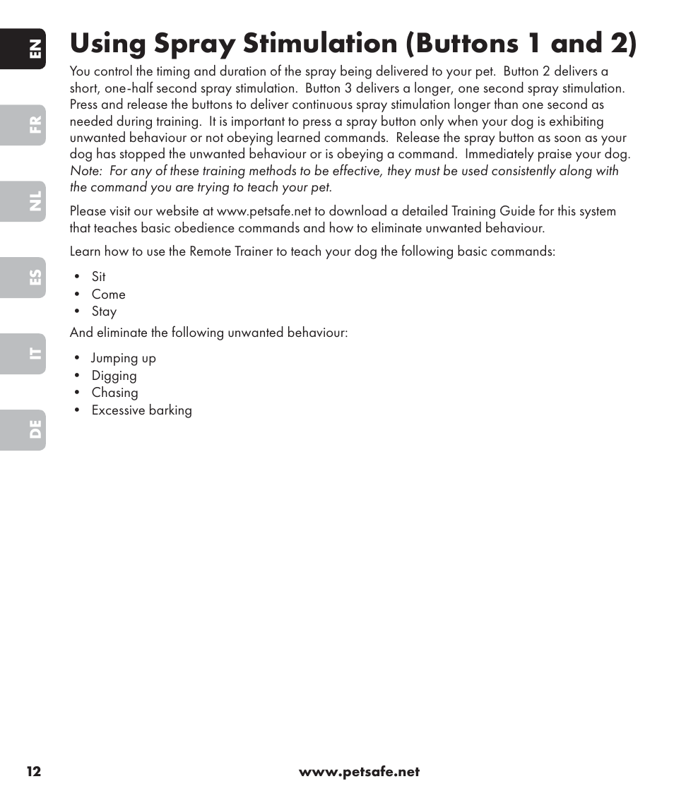 Using spray stimulation (buttons 1 and 2) | Petsafe SPT-85 Spray Commander™, 85 m Basic Remote Spray Trainer User Manual | Page 12 / 96
