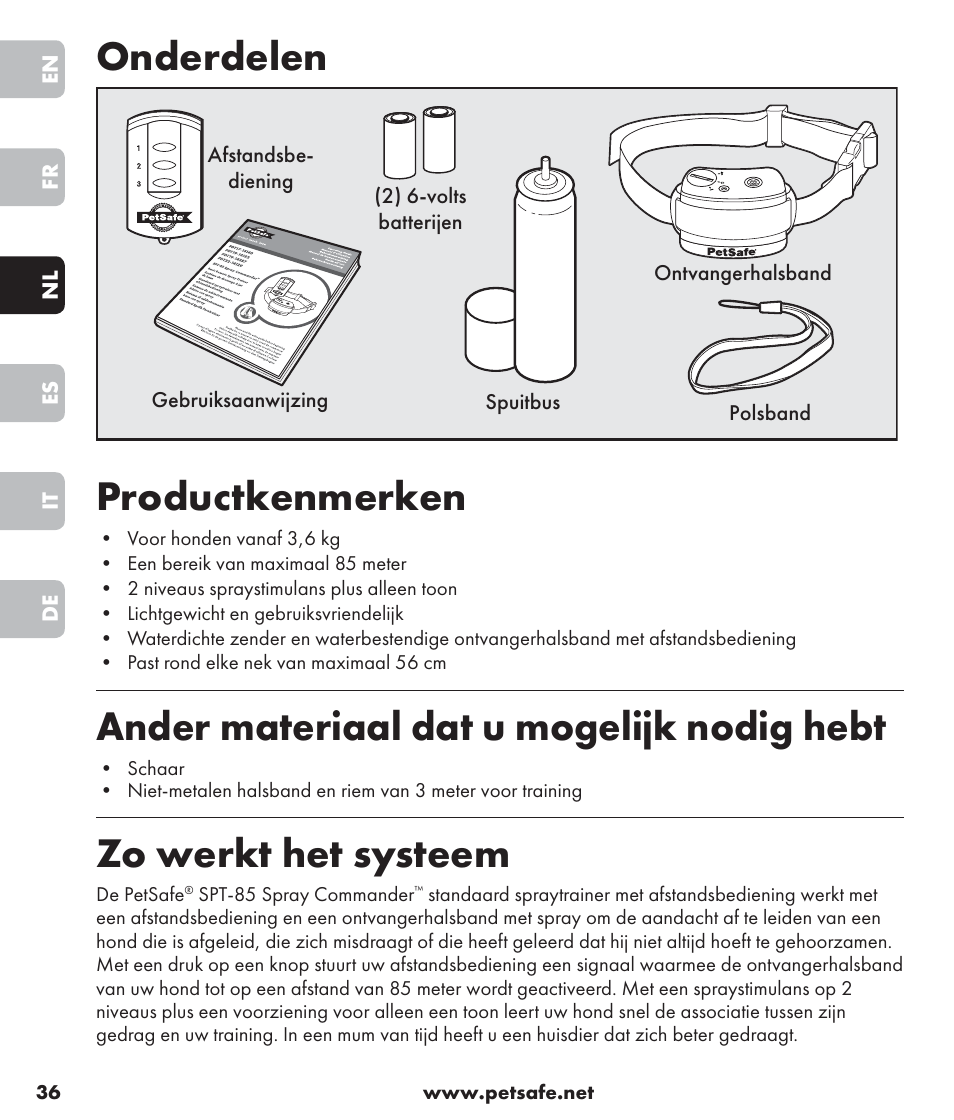 Onderdelen, Productkenmerken, Ander materiaal dat u mogelijk nodig hebt | Zo werkt het systeem | Petsafe SPT-85 Spray Commander™, 85 m Basic Remote Spray Trainer User Manual | Page 36 / 96