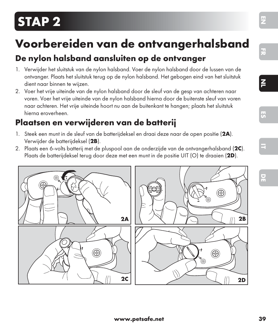 Stap 2, Voorbereiden van de ontvangerhalsband, De nylon halsband aansluiten op de ontvanger | Plaatsen en verwijderen van de batterij | Petsafe SPT-85 Spray Commander™, 85 m Basic Remote Spray Trainer User Manual | Page 39 / 96