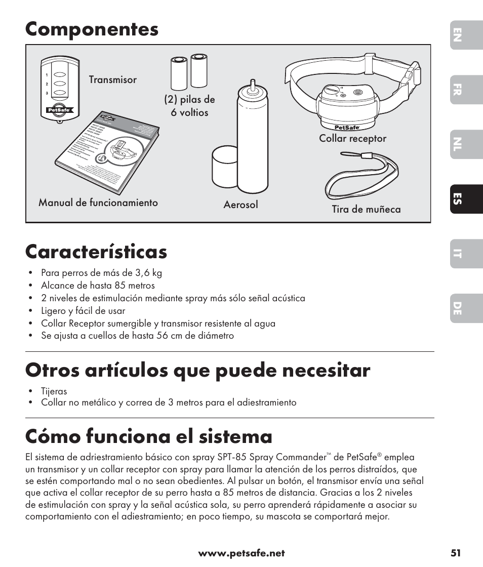 Componentes, Características, Otros artículos que puede necesitar | Cómo funciona el sistema | Petsafe SPT-85 Spray Commander™, 85 m Basic Remote Spray Trainer User Manual | Page 51 / 96